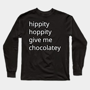 Funny Easter Chocolate Lover Gift Long Sleeve T-Shirt